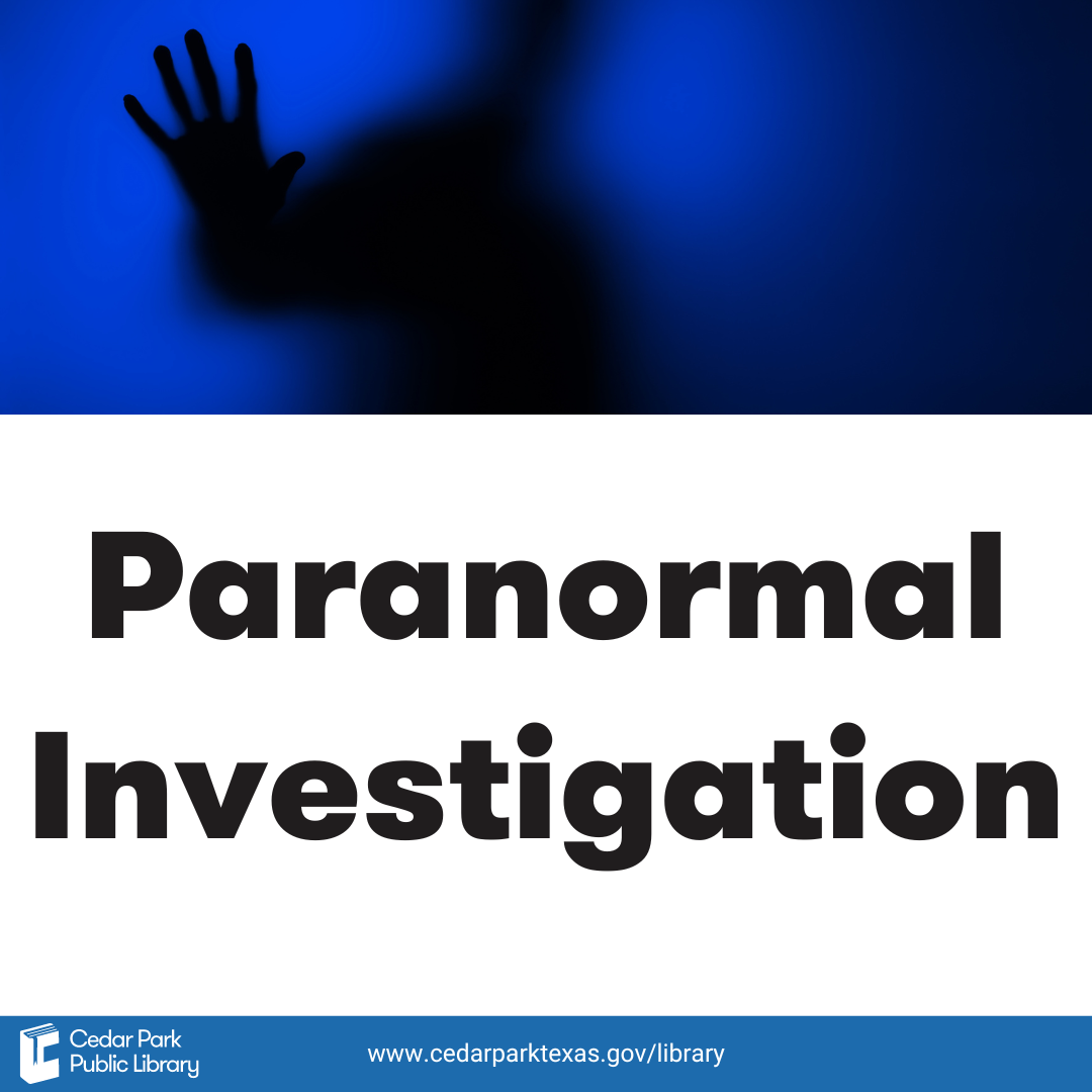 Blue background with ghost-like person holding a hand up with text: Paranormal Investigation