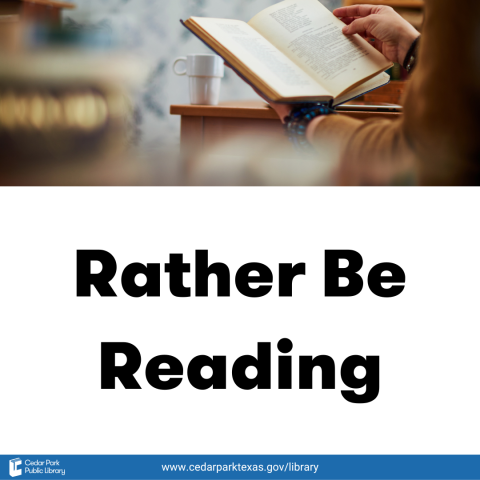 Person in a brown shirt wearing bracelet reading a book in front of a coffee cup. Text: Rather Be Reading.