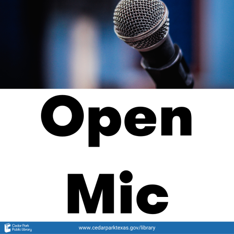 Closeup of microphone with text: Open Mic