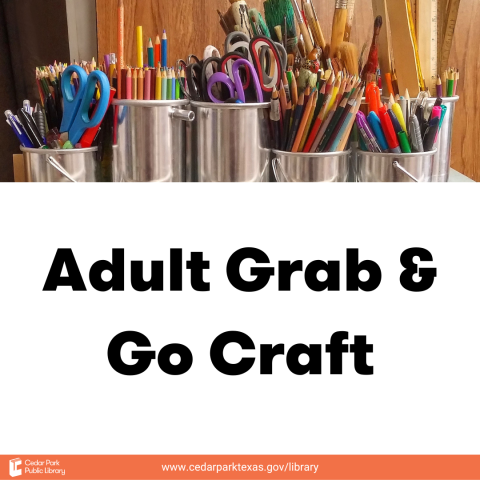 Small metal buckets filled with art supplies with text: Adult Grab & Go Craft