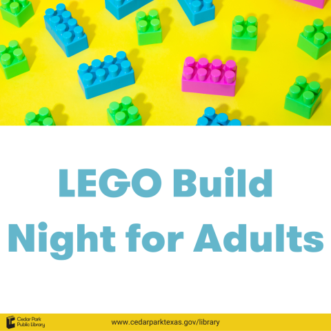 Brightly colored background and LEGO bricks with text: LEGO Build Night for Adults