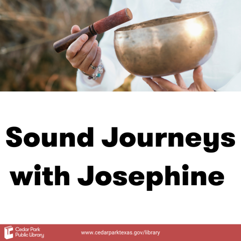 Individual holding a singing bowl with text: Sound Journeys with Josephine