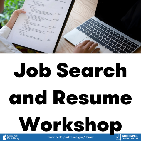 Person holding resume and typing on laptop. Text: Job Search and Resume Workshop
