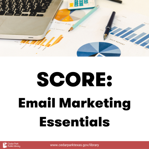 Laptop with business documents with text: SCORE: Email Marketing Essentials