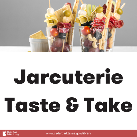 Glass jars filled with olives, grapes, cheese, crackers, nuts and breadsticks artfully arranged with text: Jarcuterie taste & take