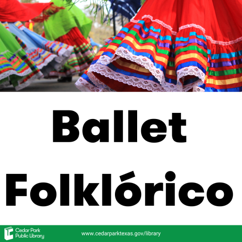 Picture of colorful skirts with text underneath reading Ballet Folkorico