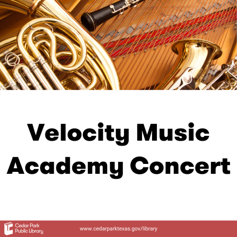 Assortment of instruments with text: Velocity Music Academy Concert