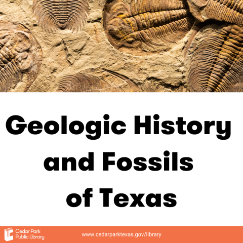Fossils with text: Geologic History and Fossils of Texas