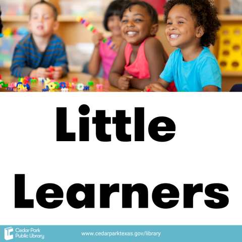 Graphic of children playing together at a table with the words Little Learners.