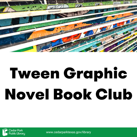 Graphic with comic book spines with words that read Tween Graphic Novel Book Club