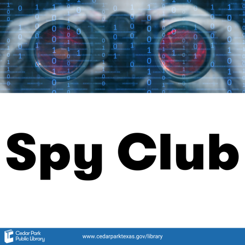 A person looks through binoculars with red lenses. Text reads Spy Club. 