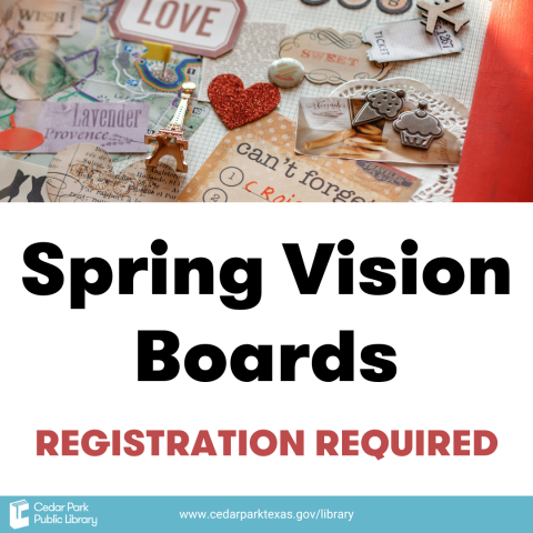 Spring Vision Boards