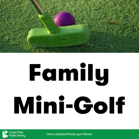 Family Mini-Golf