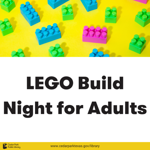 Brightly colored background and LEGO bricks with text: LEGO Build Night for Adults.