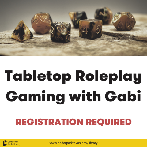 Beige and black set of dice on textured surface. Text reads: Tabletop roleplay gaming with Gabi. Registration required.