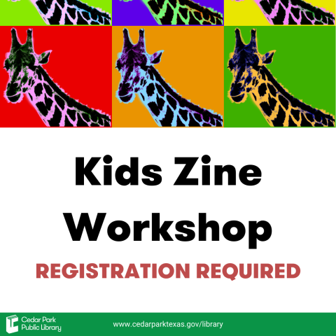 Multicolored giraffes; Black text reads "Kids Zine Workshop"; red text reads "Registration Required"