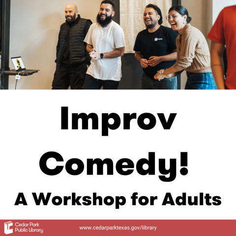 Group of adults standing and laughing. Text reads: Improv comedy! A workshop for adults.