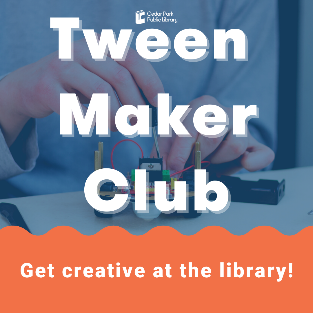Child tinkering with electronics in front of white text reading Tween Maker Club. Get creative at the library.