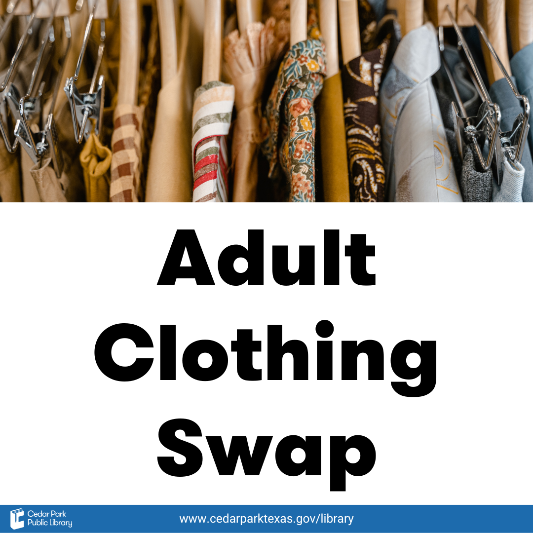 Clothes on hangers with text: Adult Clothing Swap