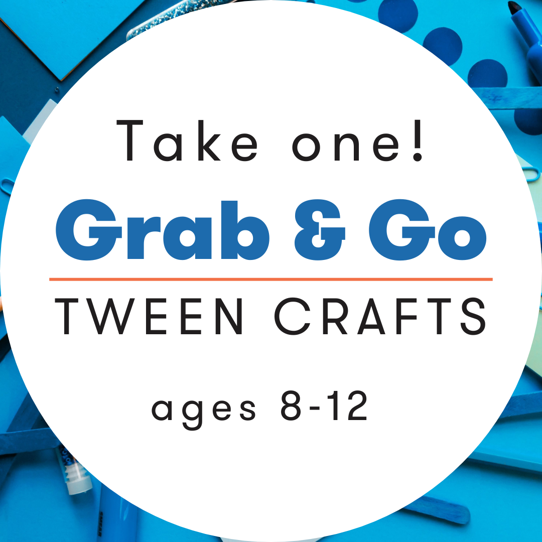 Tween Grab & Go Crafts ages 8-12 graphic