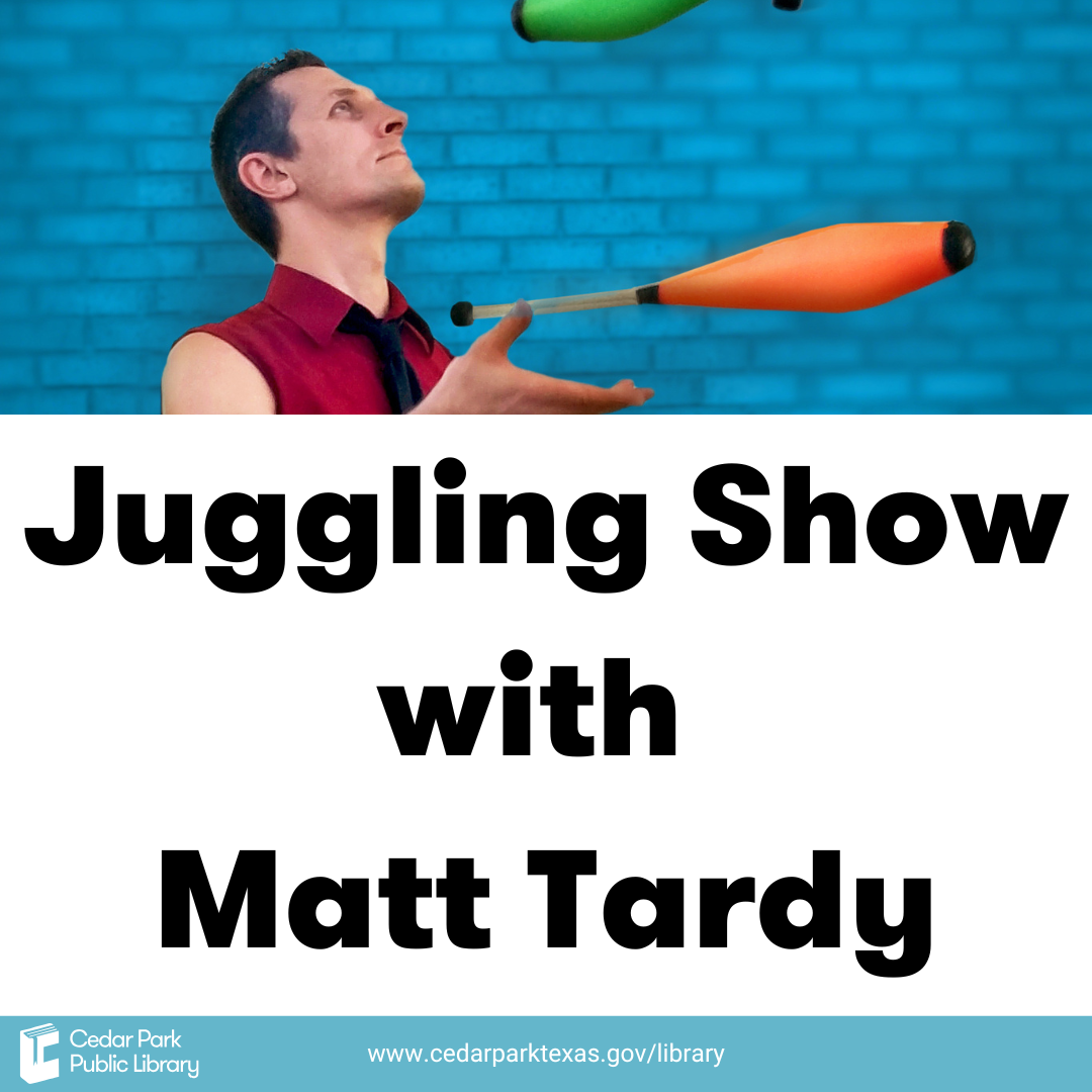 A man juggling pins in front of a blue brick wall. Text reads Juggling Show with Matt Tardy.