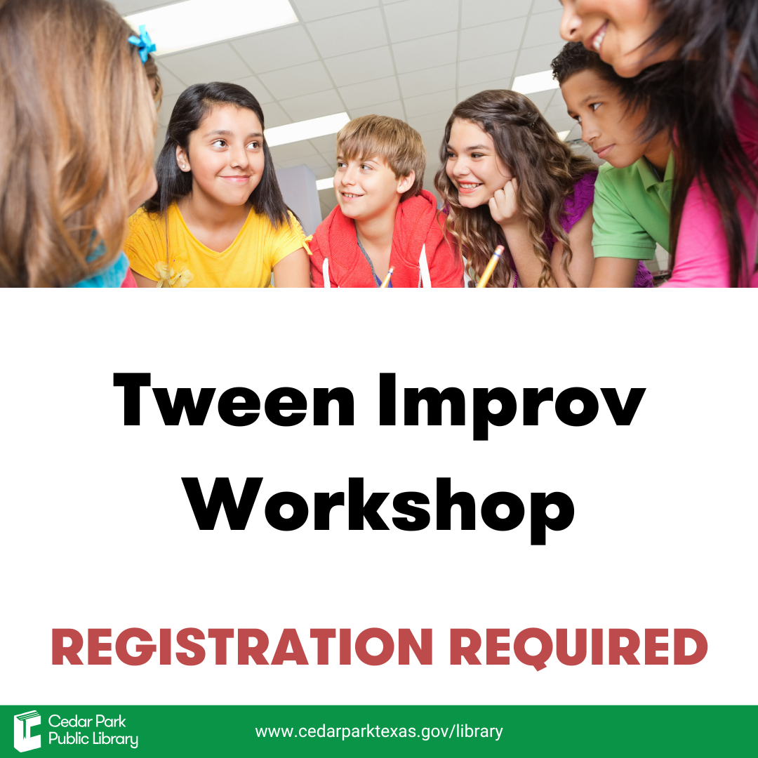 Tween Improv Workshop