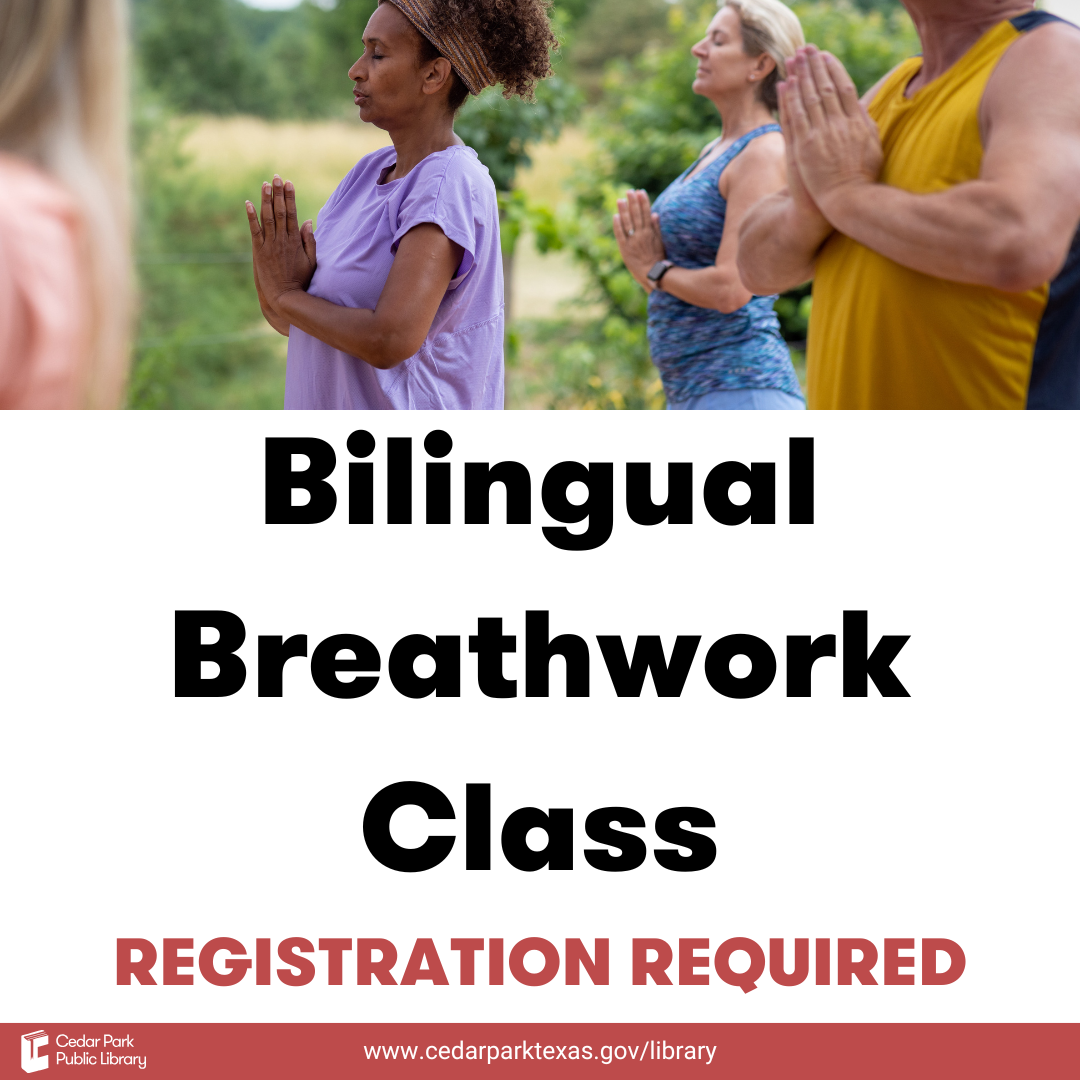 Individuals standing with eyes closed breathing. Text reads: Bilingual Breathwork Class