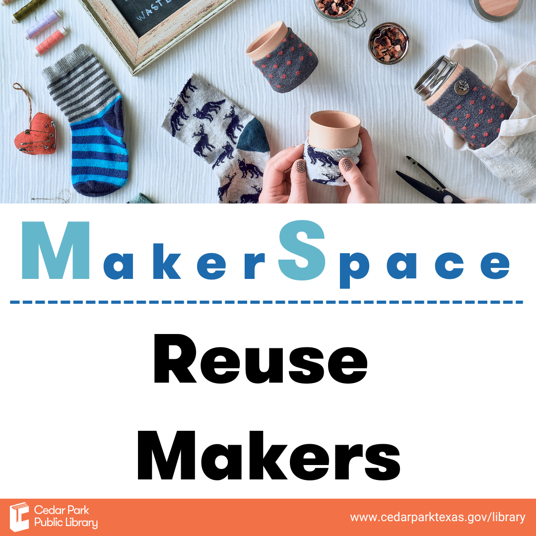 Reuse Makers graphic with images of crafts made from upcycled materials