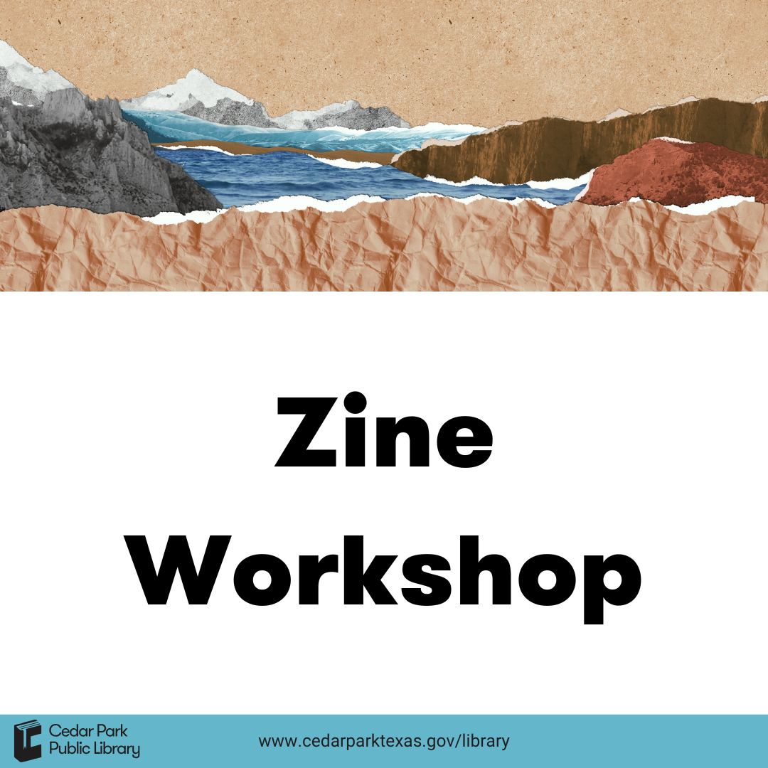 A mountain range collaged out of different images; black text reads "Zine Workshop"